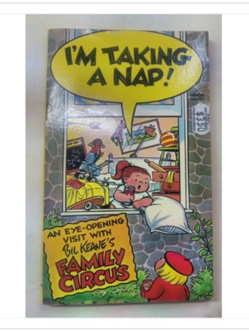 I'm Taking a Nap! Eye-Opening Visit With The Family Circus Gold Medal PB